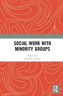 Social Work with Minority Groups - 