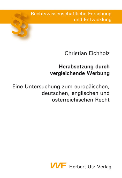 Herabsetzung durch vergleichende Werbung -  Christian Eichholz