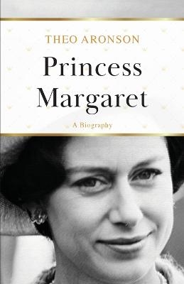 Princess Margaret - Theo Aronson