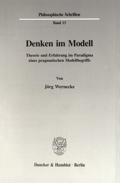Denken im Modell. - Jörg Wernecke