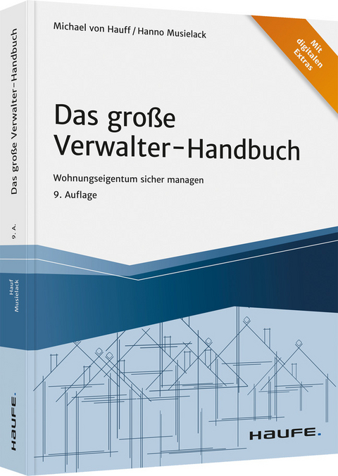 Das große Verwalter-Handbuch - Michael von Hauff, Hanno Musielack