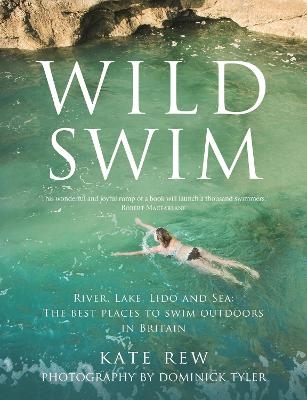 Wild Swim - Kate Rew