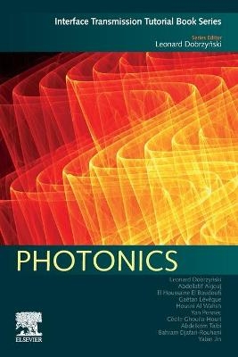 Photonics - Léonard Dobrzyński, Yabin Jin, Abdellatif Akjouj, El Houssaine El Boudouti, Gaetan Leveque