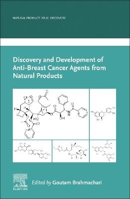 Discovery and Development of Anti-Breast Cancer Agents from Natural Products - 