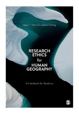 Research Ethics for Human Geography - 