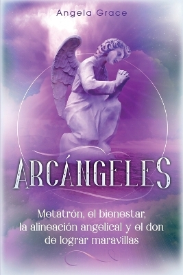 Arcángeles - Angela Grace