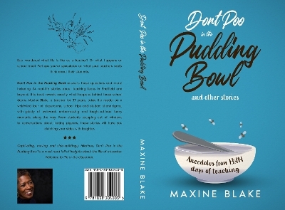 Don't Poo in the Pudding Bowl - Maxine Blake