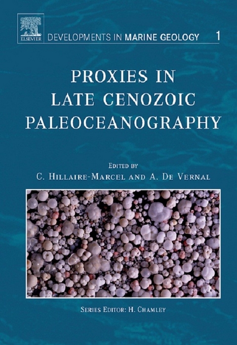 Proxies in Late Cenozoic Paleoceanography - 