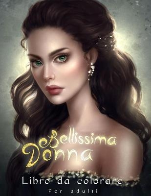 Bellissima Donna - Lenard Vinci Press