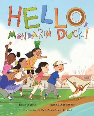 Hello, Mandarin Duck! - Bao Phi