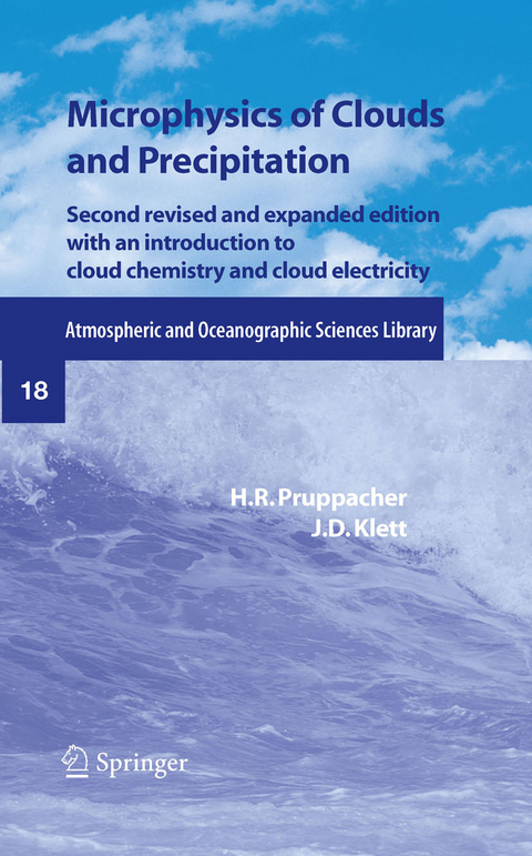 Microphysics of Clouds and Precipitation - H.R. Pruppacher, J.D. Klett