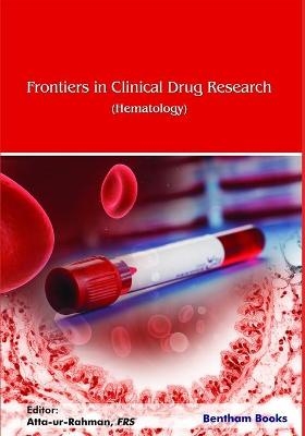 Frontiers in Clinical Drug Research-Hematology-Volume 4 - Atta Ur Rahman