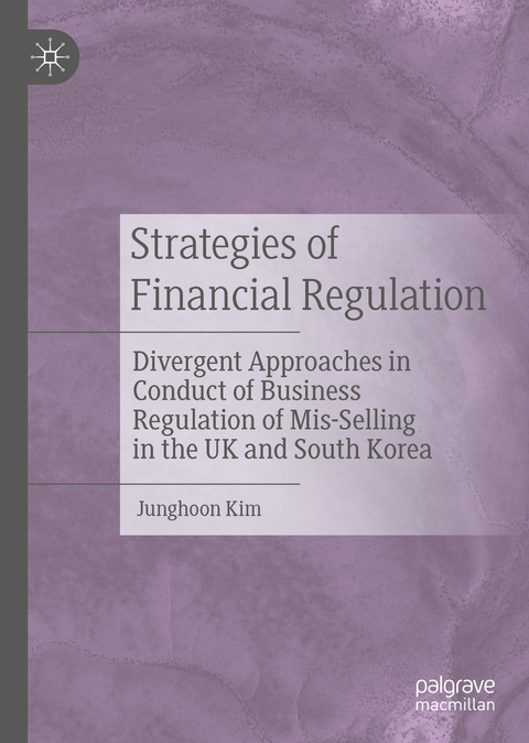 Strategies of Financial Regulation - Junghoon Kim