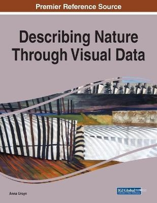 Describing Nature Through Visual Data - 