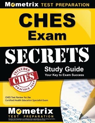 Ches Exam Secrets Study Guide - 