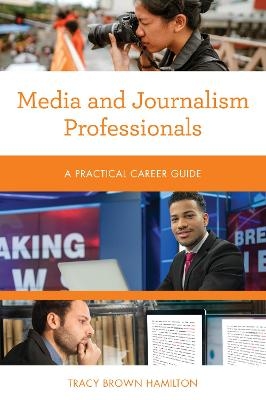 Media and Journalism Professionals - Tracy Brown Hamilton