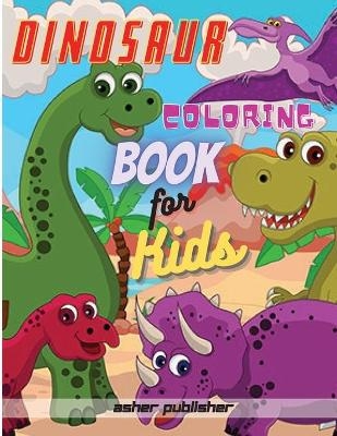 Dinosaur Coloring Book - Asher Publisher