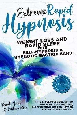 Extreme Rapid Hypnosis - Brenda Melanie Jones Kriz