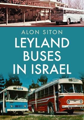 Leyland Buses in Israel - Alon Siton