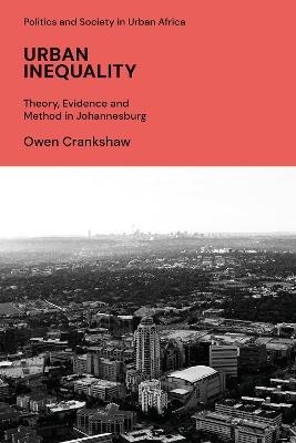Urban Inequality - Owen Crankshaw