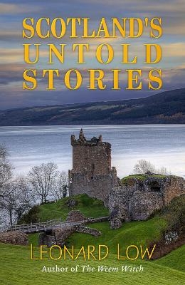 Scotland's Untold Stories - Leonard Low
