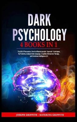 Dark Psychology - Joseph Griffith