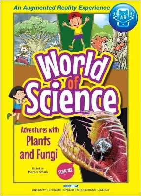 Adventures With Plants And Fungi - 