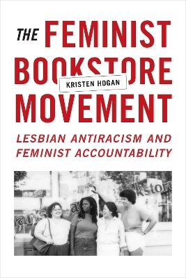 The Feminist Bookstore Movement - Kristen Hogan