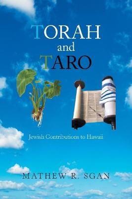 Torah and Taro - Mathew R Sgan