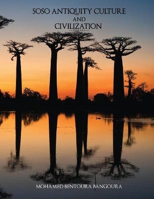 Soso Antiquity Culture and Civilization - Mohamed Bentoura Bangoura