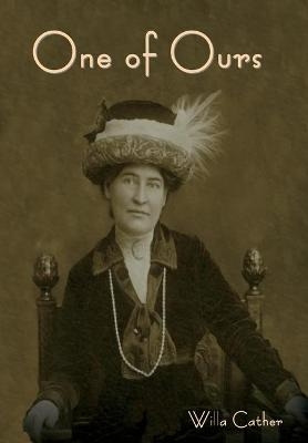 One of Ours - Willa Cather