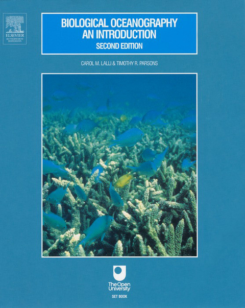 Biological Oceanography: An Introduction -  Carol Lalli,  Timothy R. Parsons