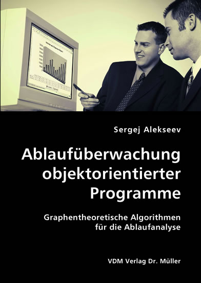 Ablaufüberwachung objektorientierter Programme -  Sergej Alekseev