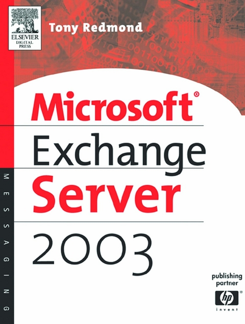 Microsoft Exchange Server 2003 -  Tony Redmond