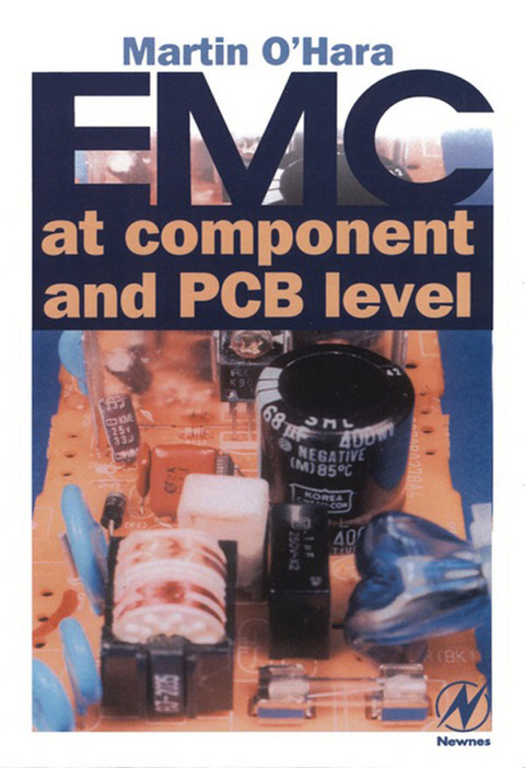 EMC at Component and PCB Level -  Martin O 'Hara