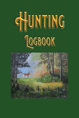 Hunting Logbook - Robert F Clark