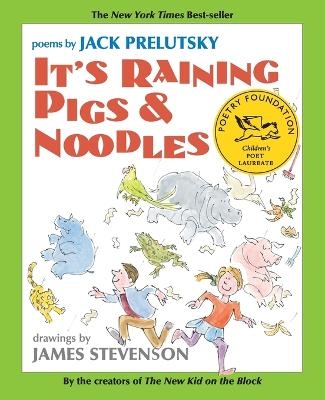 It's Raining Pigs & Noodles - Jack Prelutsky