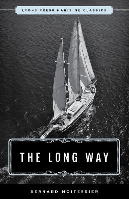 The Long Way - Bernard Moitessier