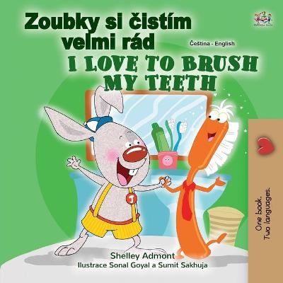 I Love to Brush My Teeth (Czech English Bilingual Book for Kids) - Shelley Admont, KidKiddos Books