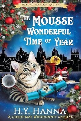 The Mousse Wonderful Time of Year (LARGE PRINT) - H y Hanna