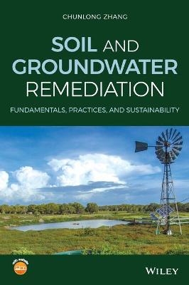 Soil and Groundwater Remediation - Chunlong Zhang