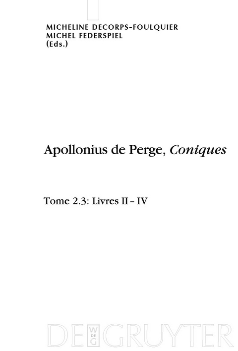 Livres II-IV. Édition et traduction du texte grec - 