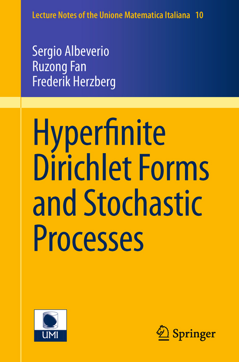 Hyperfinite Dirichlet Forms and Stochastic Processes - Sergio Albeverio, Ruzong Fan, Frederik S. Herzberg