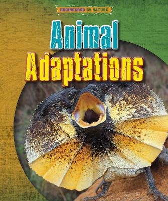 Animal Adaptations - Louise Spilsbury, Richard Spilsbury