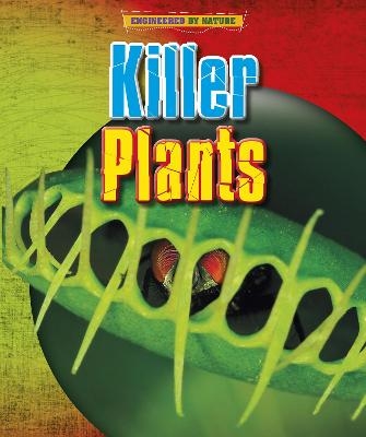 Killer Plants - Louise Spilsbury, Richard Spilsbury