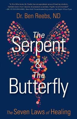 The Serpent & The Butterfly - Ben Reebs