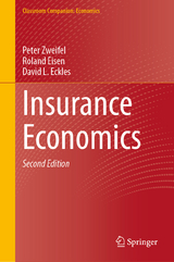 Insurance Economics - Zweifel, Peter; Eisen, Roland; Eckles, David L.