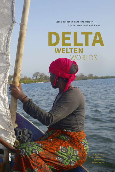 Deltawelten / Delta Worlds - Franz Krause, Nora Horisberger, Benoit Ivars, Sandro Simon