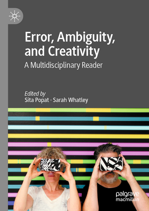 Error, Ambiguity, and Creativity - 