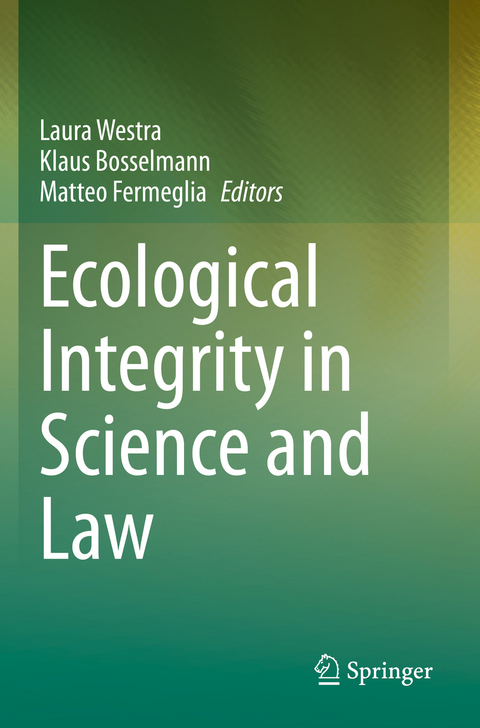Ecological Integrity in Science and Law - 